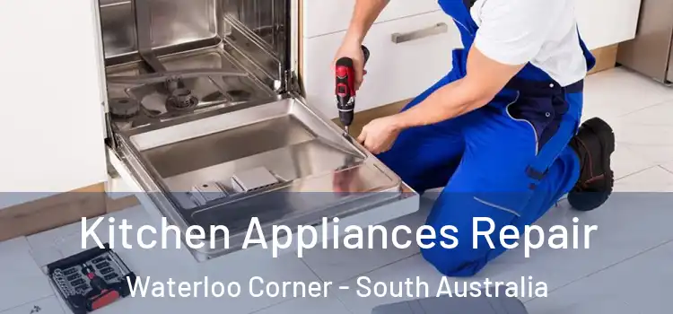 Kitchen Appliances Repair Waterloo Corner - South Australia
