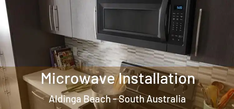 Microwave Installation Aldinga Beach - South Australia