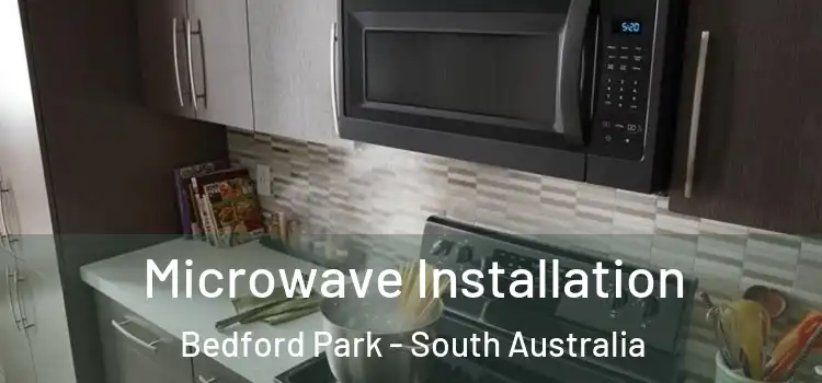 Microwave Installation Bedford Park - South Australia