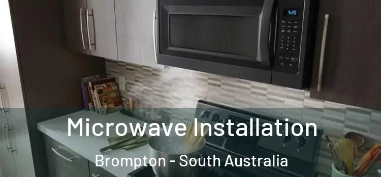Microwave Installation Brompton - South Australia