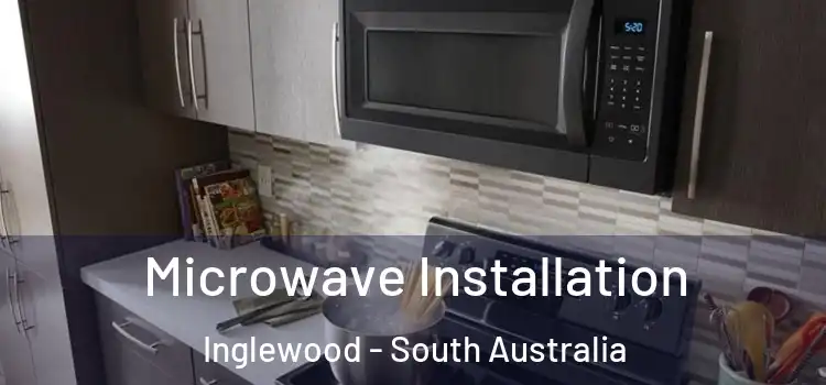Microwave Installation Inglewood - South Australia