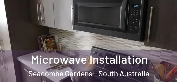 Microwave Installation Seacombe Gardens - South Australia