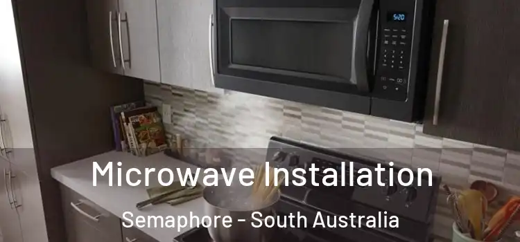 Microwave Installation Semaphore - South Australia