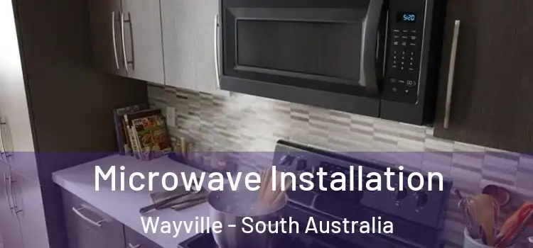 Microwave Installation Wayville - South Australia
