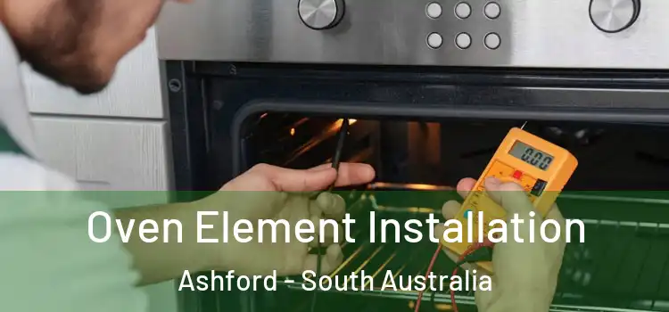 Oven Element Installation Ashford - South Australia