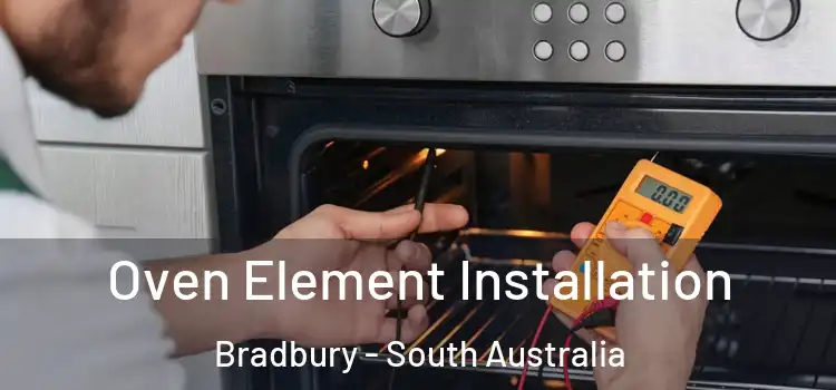Oven Element Installation Bradbury - South Australia