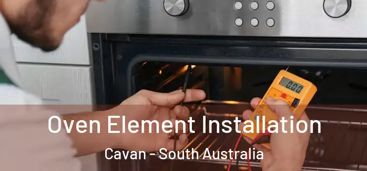 Oven Element Installation Cavan - South Australia