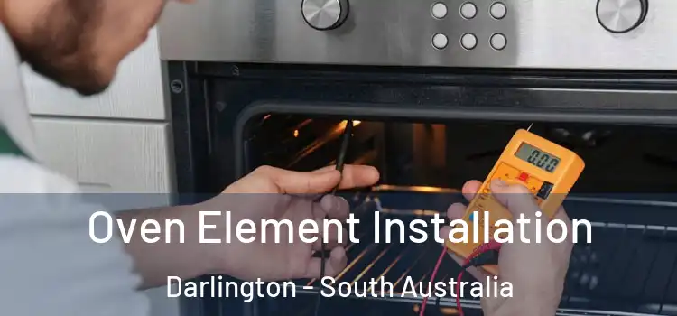 Oven Element Installation Darlington - South Australia