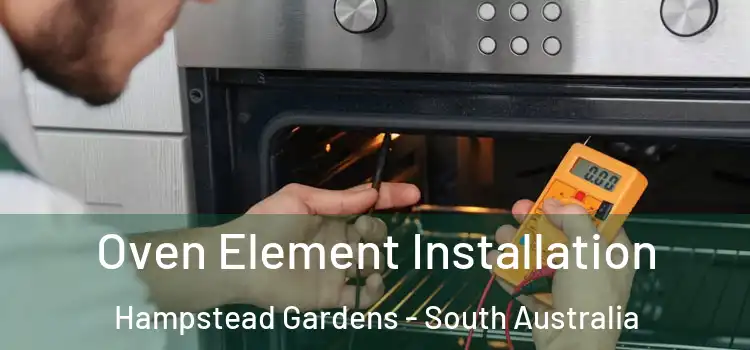Oven Element Installation Hampstead Gardens - South Australia