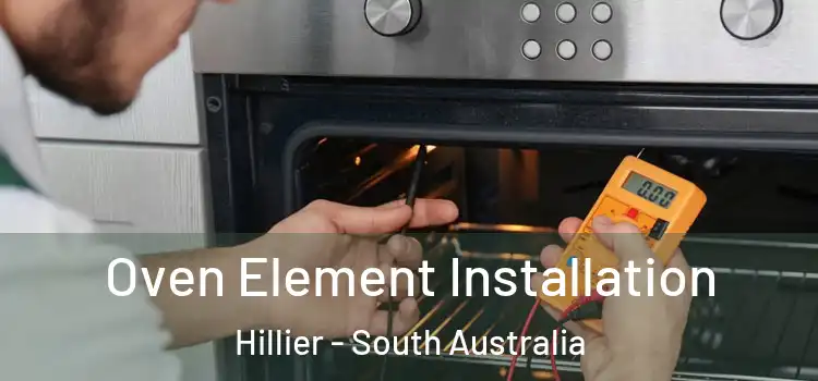 Oven Element Installation Hillier - South Australia