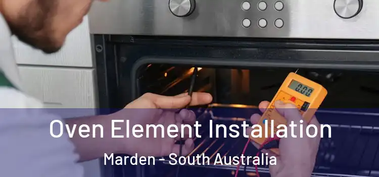 Oven Element Installation Marden - South Australia