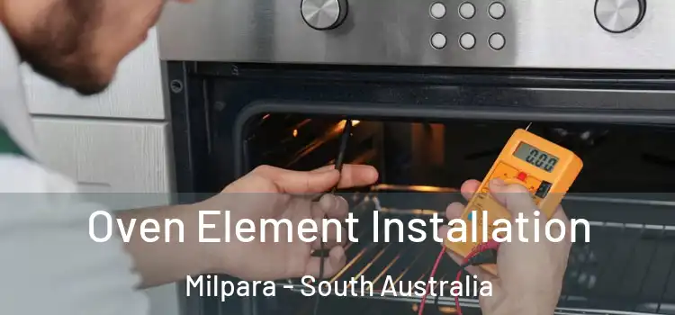 Oven Element Installation Milpara - South Australia