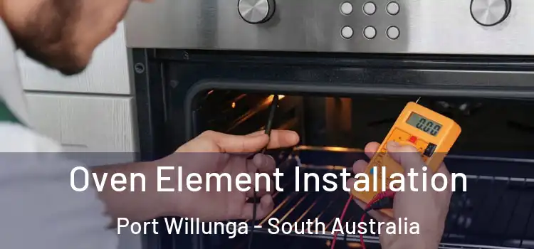 Oven Element Installation Port Willunga - South Australia