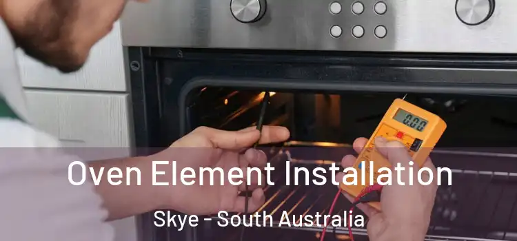 Oven Element Installation Skye - South Australia
