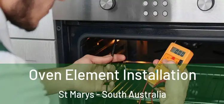Oven Element Installation St Marys - South Australia