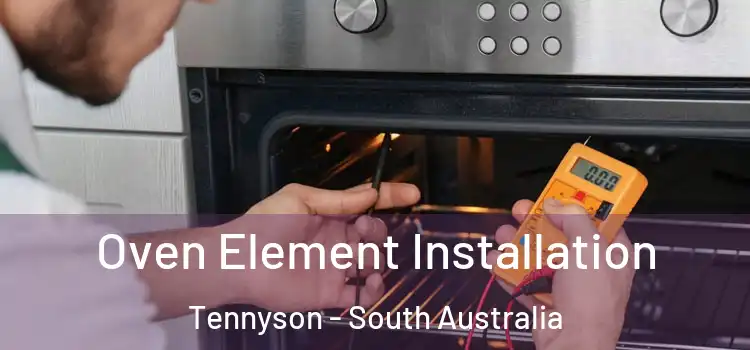 Oven Element Installation Tennyson - South Australia
