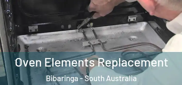 Oven Elements Replacement Bibaringa - South Australia