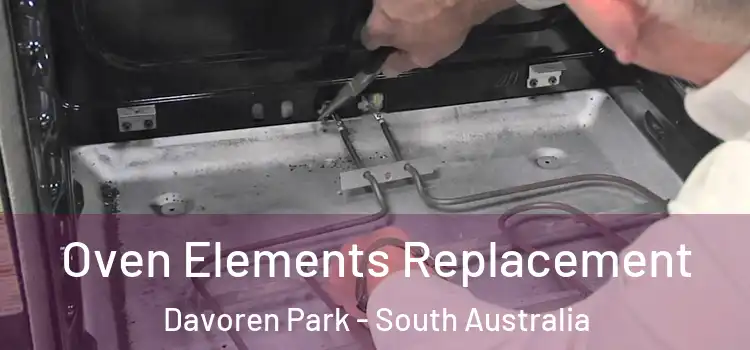 Oven Elements Replacement Davoren Park - South Australia