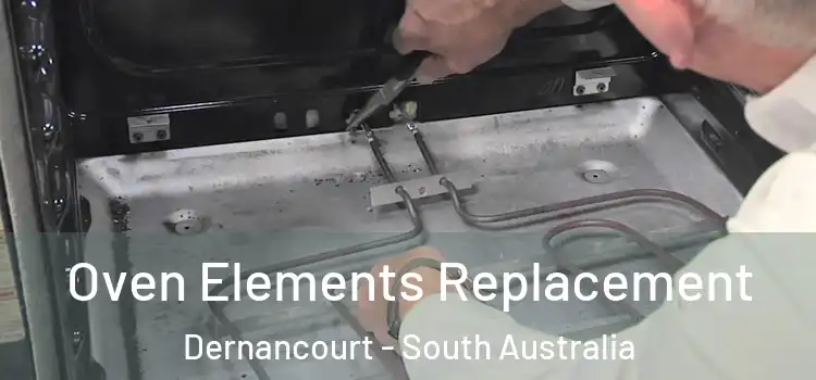 Oven Elements Replacement Dernancourt - South Australia