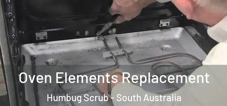 Oven Elements Replacement Humbug Scrub - South Australia