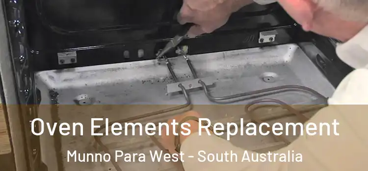 Oven Elements Replacement Munno Para West - South Australia