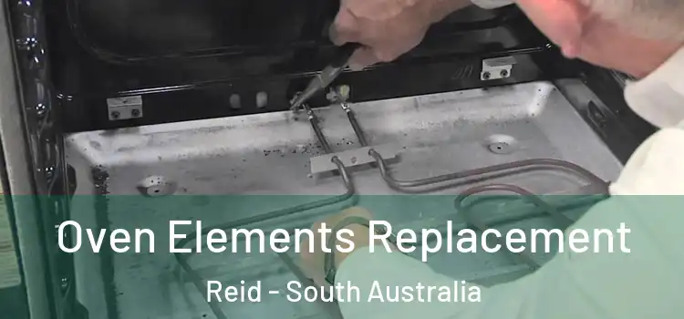 Oven Elements Replacement Reid - South Australia