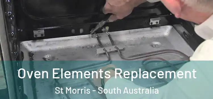 Oven Elements Replacement St Morris - South Australia