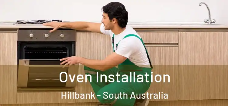 Oven Installation Hillbank - South Australia