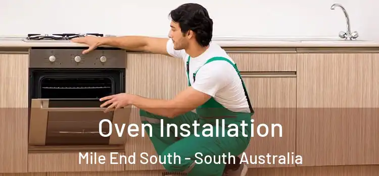 Oven Installation Mile End South - South Australia