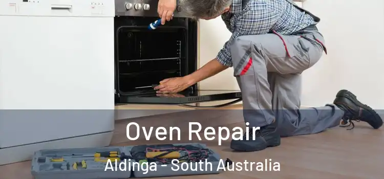 Oven Repair Aldinga - South Australia