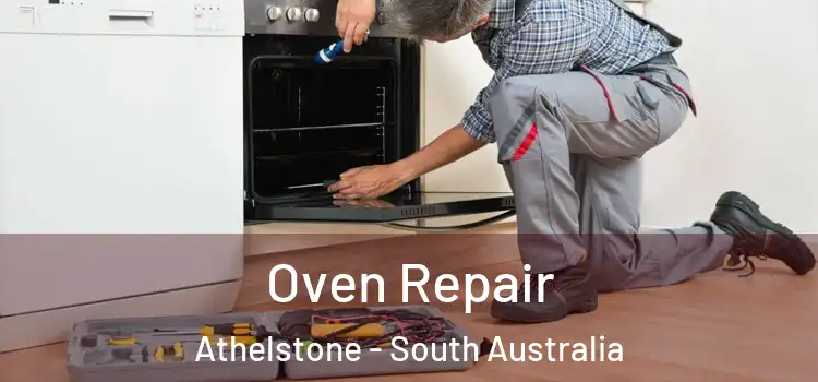 Oven Repair Athelstone - South Australia
