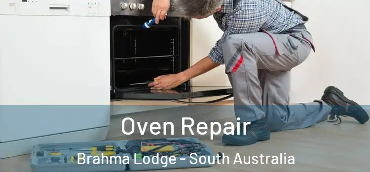 Oven Repair Brahma Lodge - South Australia