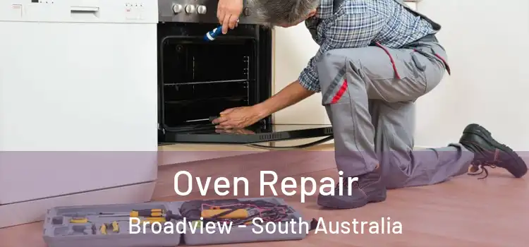 Oven Repair Broadview - South Australia