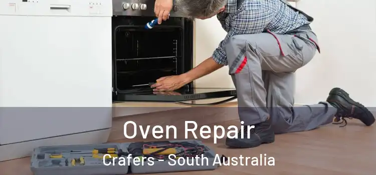 Oven Repair Crafers - South Australia