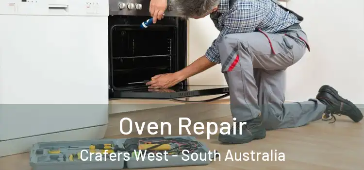 Oven Repair Crafers West - South Australia