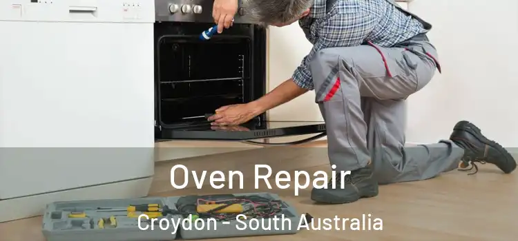 Oven Repair Croydon - South Australia