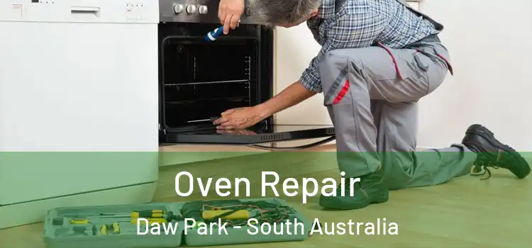 Oven Repair Daw Park - South Australia