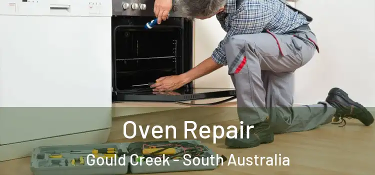 Oven Repair Gould Creek - South Australia