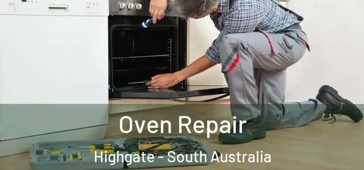 Oven Repair Highgate - South Australia