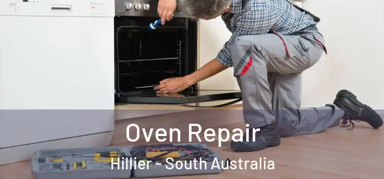 Oven Repair Hillier - South Australia