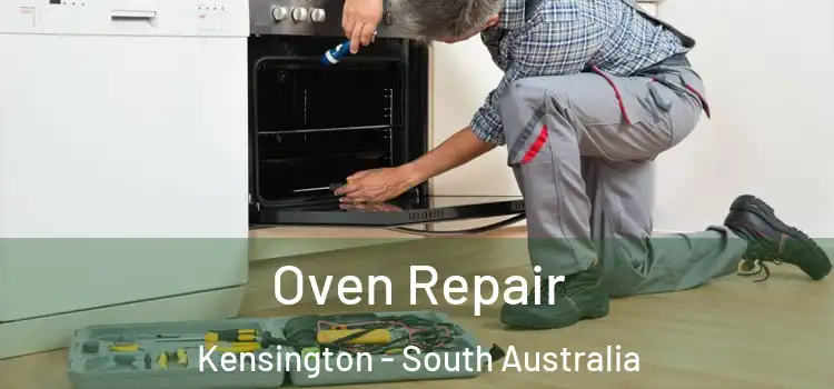 Oven Repair Kensington - South Australia