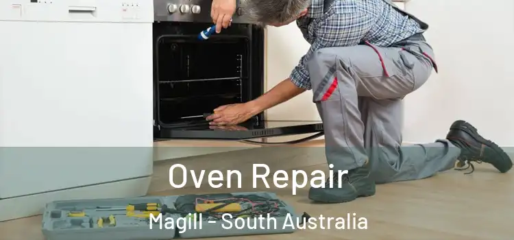 Oven Repair Magill - South Australia