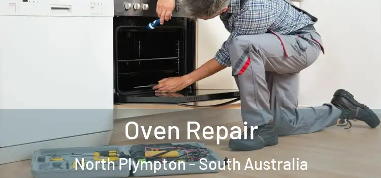 Oven Repair North Plympton - South Australia