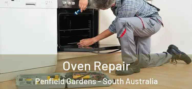 Oven Repair Penfield Gardens - South Australia