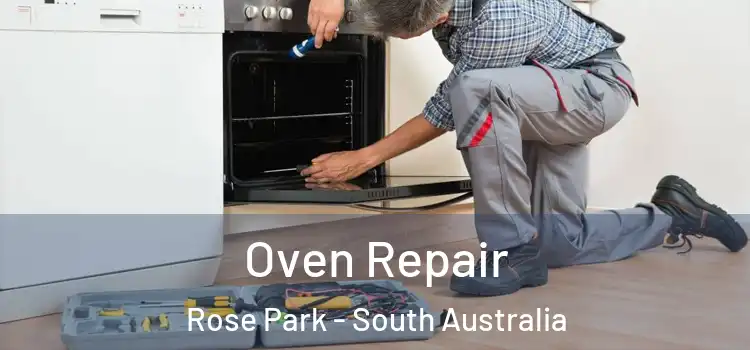 Oven Repair Rose Park - South Australia