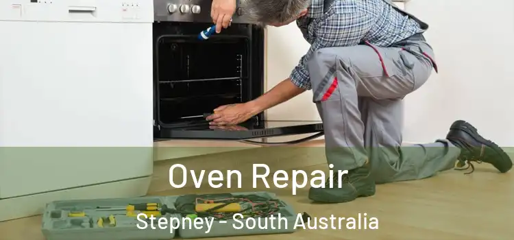Oven Repair Stepney - South Australia