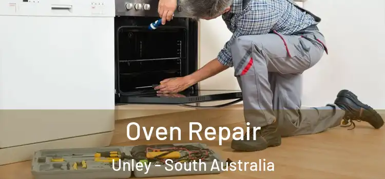 Oven Repair Unley - South Australia