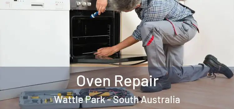 Oven Repair Wattle Park - South Australia