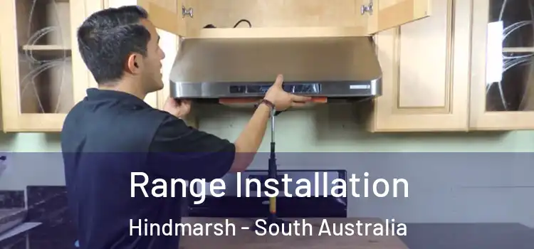 Range Installation Hindmarsh - South Australia