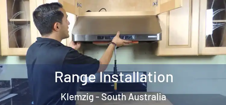 Range Installation Klemzig - South Australia